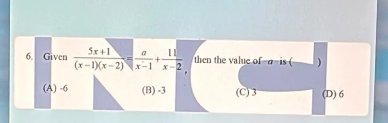 Given (5x+1)/((x-1)(x-2)) = a/(x-1) + 11/(x-2), then the value of a is