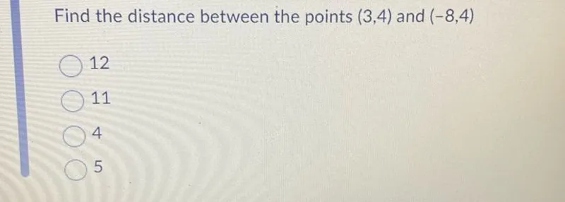 Find the distance between the points (3,4) and (-8,4)