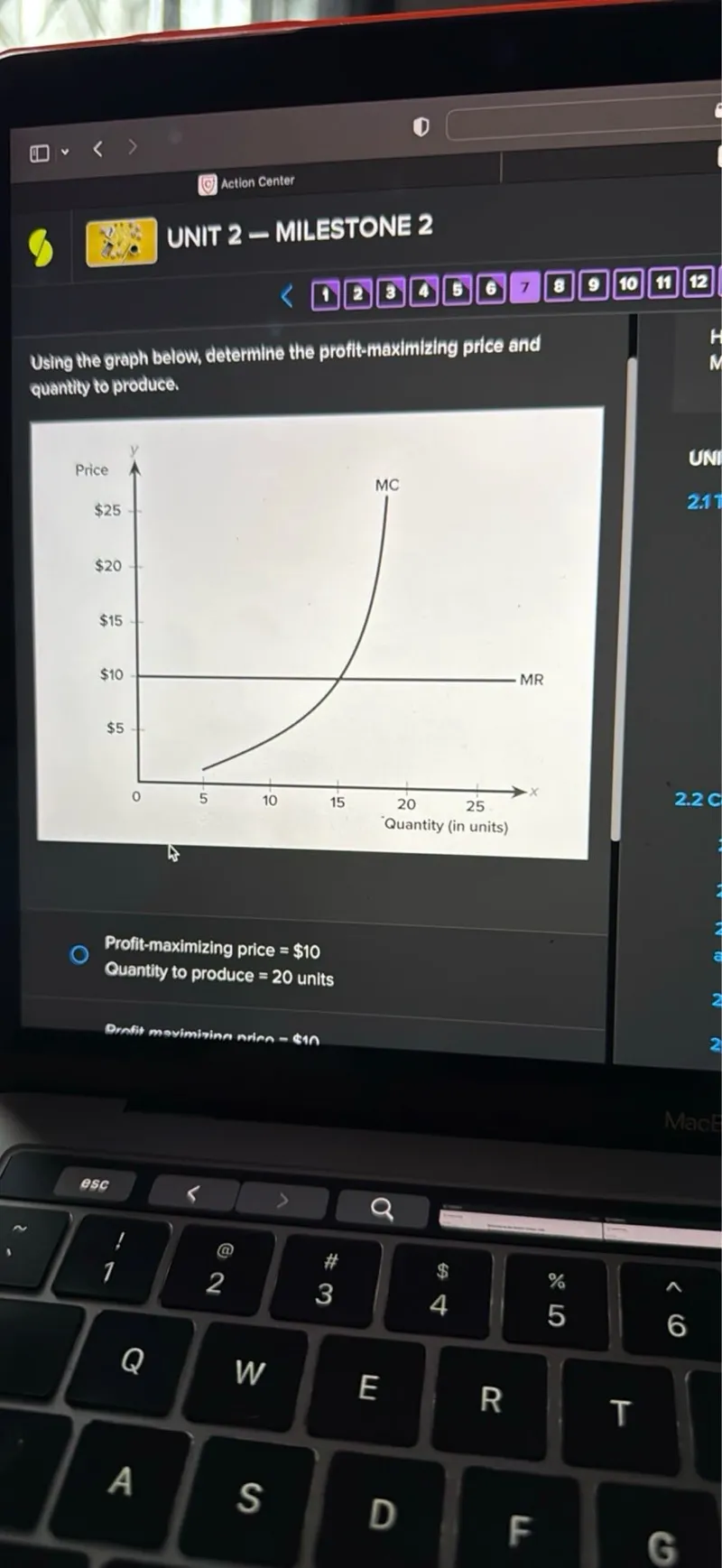 Using the graph below, determine the profit-maximizing price and quantity to produce. Profit-maximizing price = 10 Quantity to produce = 20 units