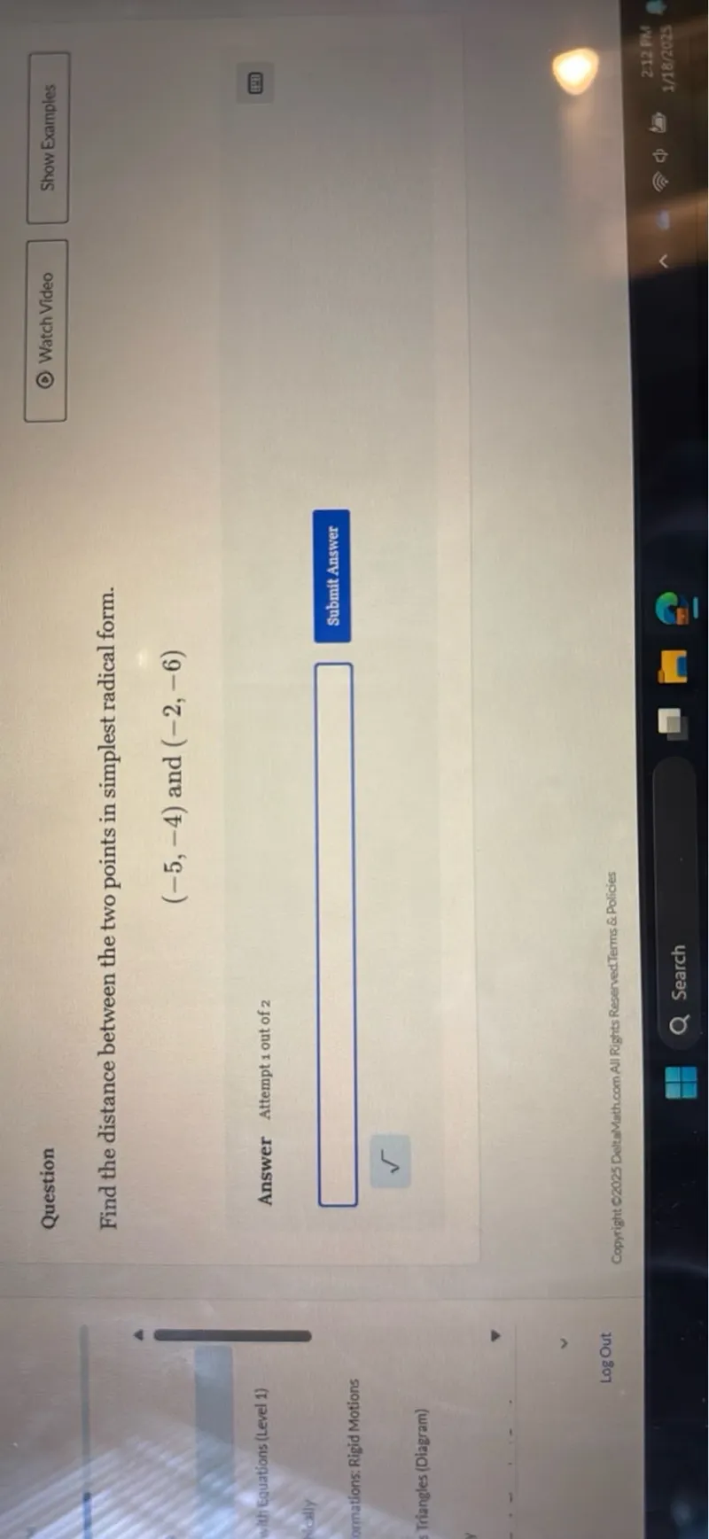 Find the distance between the two points in simplest radical form.
(-5,-4) and (-2,-6)