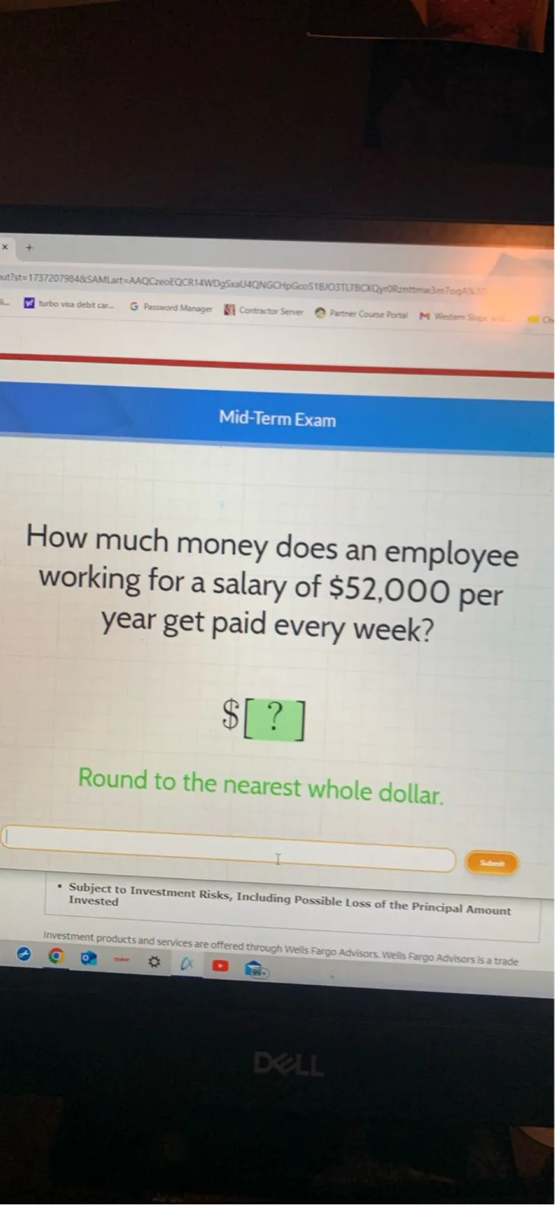 How much money does an employee working for a salary of 52,000 per year get paid every week?

[?]

Round to the nearest whole dollar.