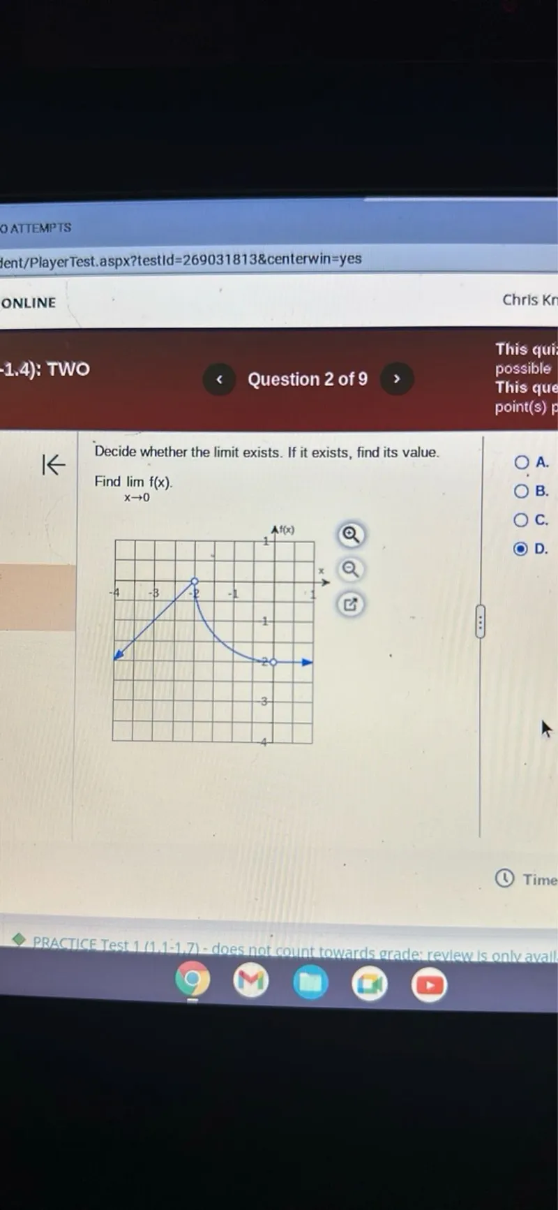 Decide whether the limit exists. If it exists, find its value. Find lim as x approaches 0 of f(x).