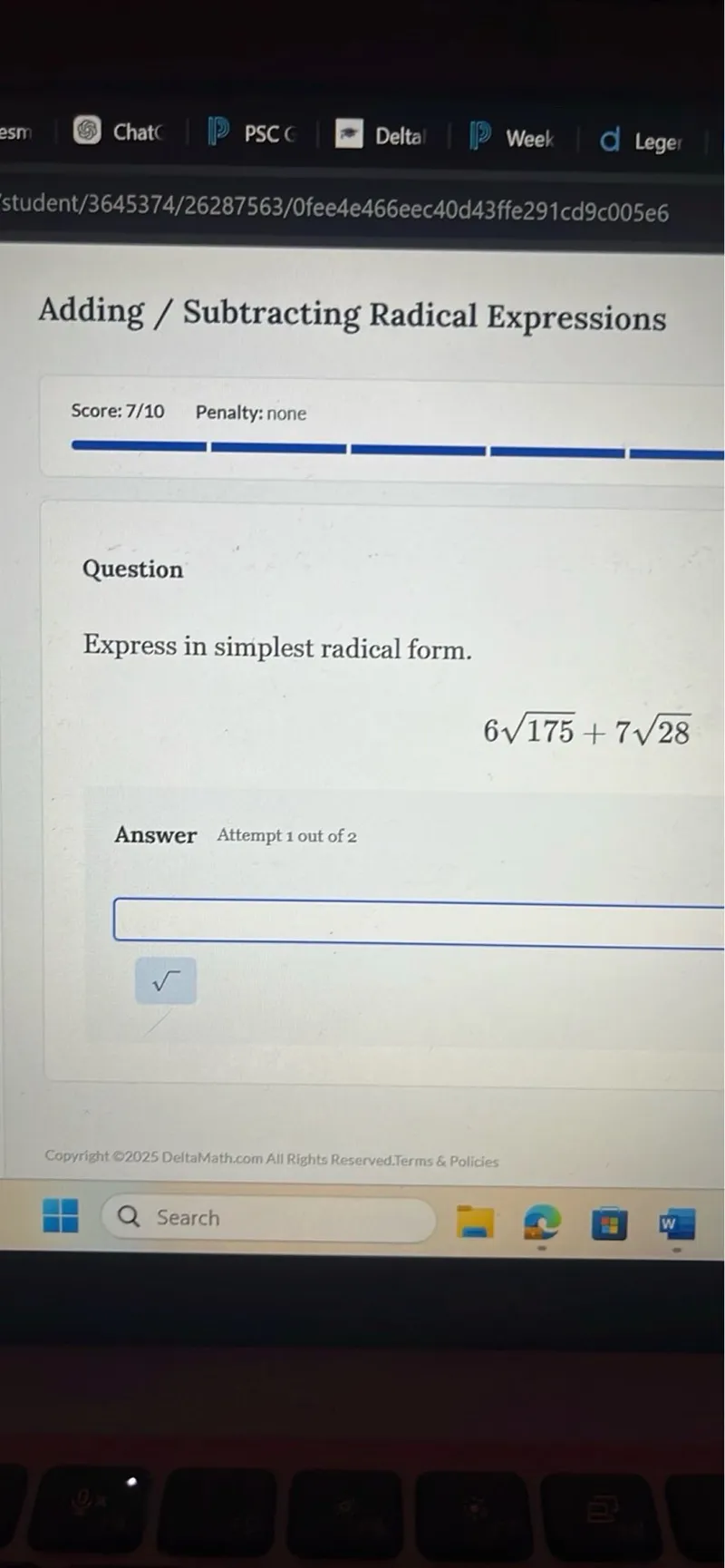 Express in simplest radical form.
6 sqrt(175) + 7 sqrt(28)