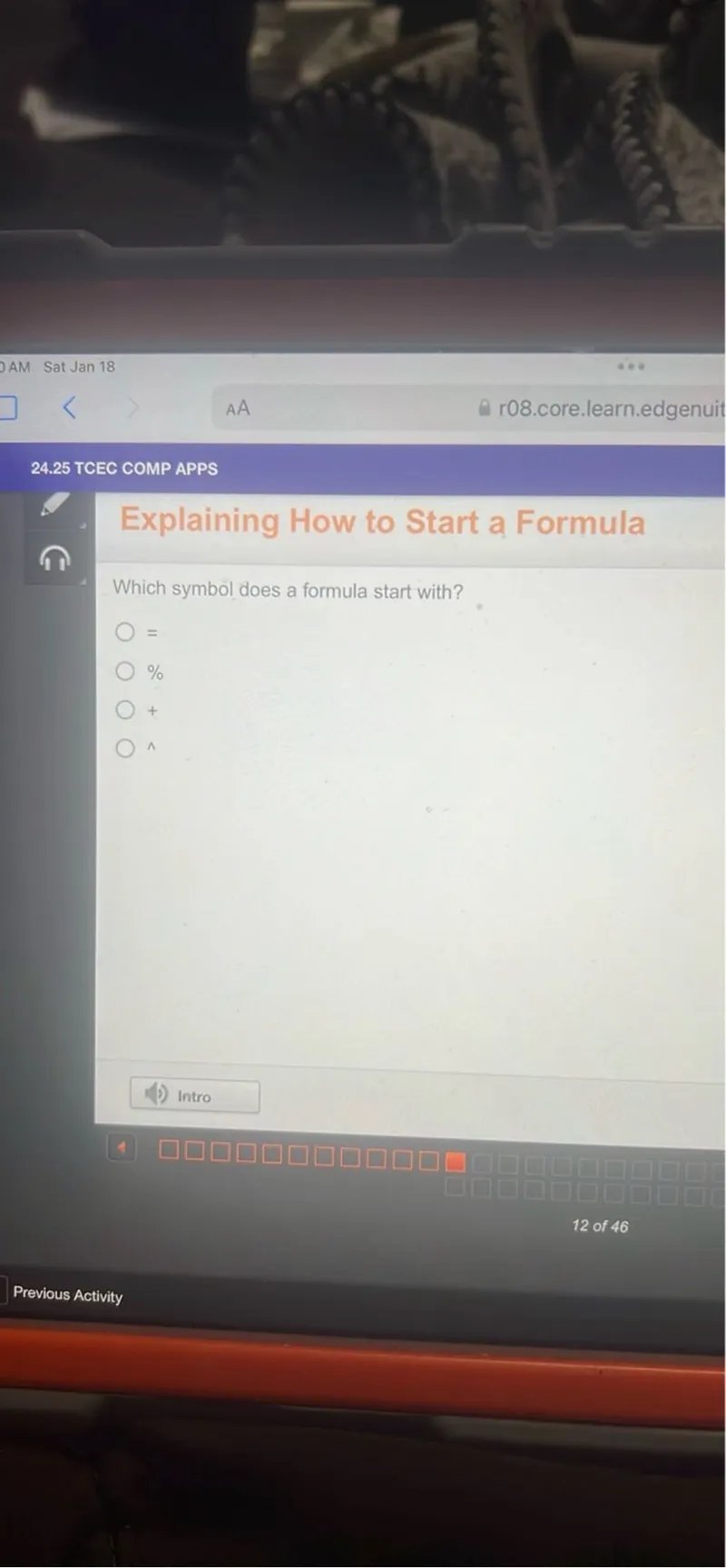 Which symbol does a formula start with?
=
%
+
^