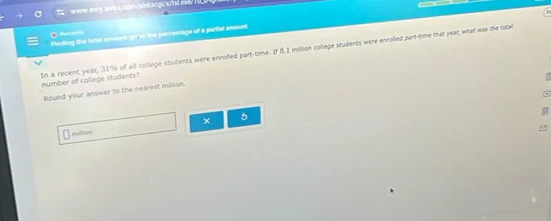 In a recent year, 31% students? number of college students? Round your answer to the nearest million.